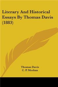 Literary And Historical Essays By Thomas Davis (1883)