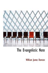 The Evangelistic Note