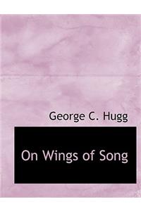On Wings of Song
