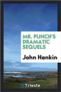 Mr. Punch's dramatic sequels
