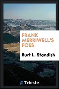Frank Merriwell's Foes