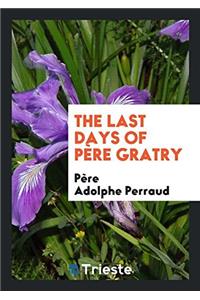 The Last Days of Père Gratry