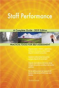 Staff Performance A Complete Guide - 2019 Edition