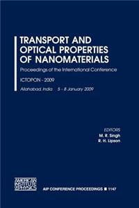 Transport and Optical Properties of Nanomaterials
