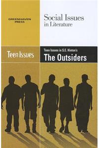 Teen Issues in S.E. Hinton's the Outsiders