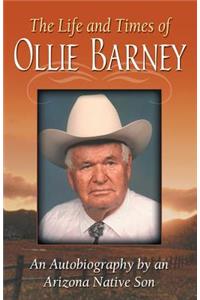 The Life and Times of Ollie Barney