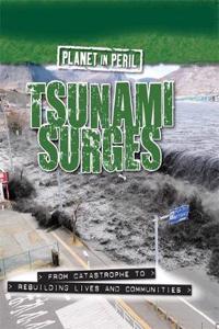 Planet in Peril: Tsunami Surges