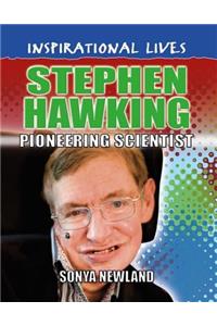 Inspirational Lives: Stephen Hawking