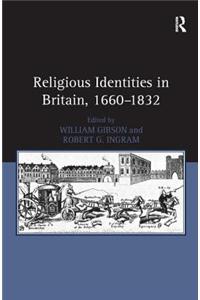 Religious Identities in Britain, 1660-1832