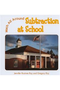 Subtraction at School