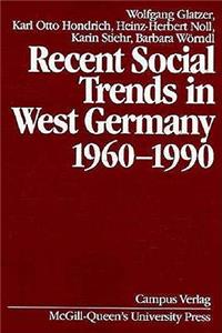 Recent Social Trends in West Germany, 1960-1990, 2