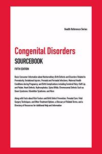 Congenital Disorders Sourcebook