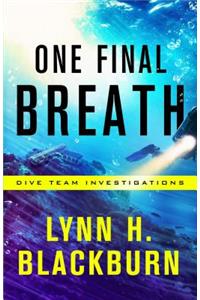 One Final Breath