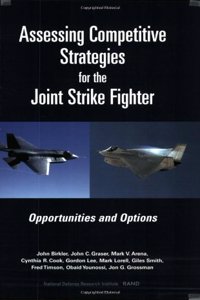 Assessing Competitive Strategies for the Joint Strike Fighter