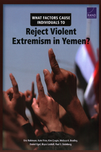 What Factors Cause Individuals to Reject Violent Extremism in Yemen?