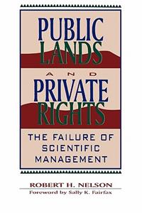 Public Lands and Private Rights