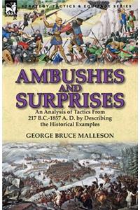 Ambushes and Surprises