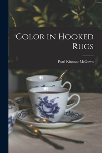 Color in Hooked Rugs