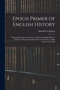 Epoch Primer of English History