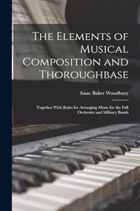 Elements of Musical Composition and Thoroughbase