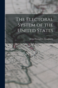 Electoral System of the United States