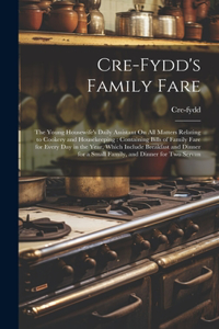 Cre-Fydd's Family Fare