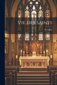 Vie Des Saints