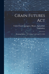 Grain Futures Act
