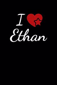 I Love Ethan