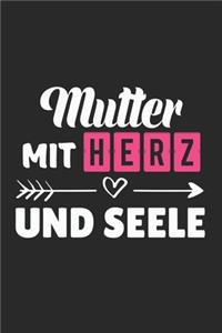 Mutter Mit Herz und Seele