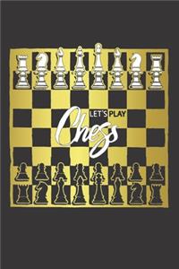 Notebook for Chess Lovers and Players LETS PLAY