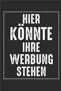 Hier Könnte Ihre Werbung Stehen