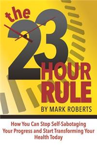 23 Hour Rule