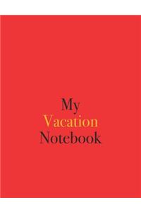 My Vacation Notebook