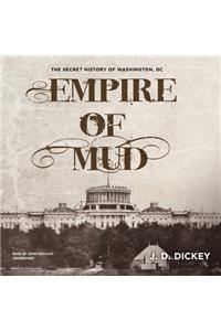 Empire of Mud Lib/E