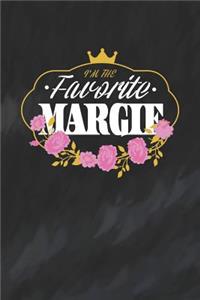 I'm The Favorite Margie