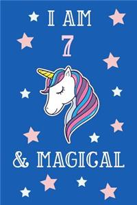 I Am 7 And Magical: Unicorn 7th Birthday Journal Present / Gift for Kids Blue Theme (6 x 9 - 110 Blank Lined Pages)