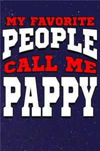 My Favorite People Call Me Pappy