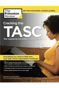 Cracking the TASC (Test Assessing Secondary Completion)