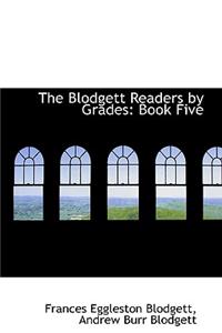 The Blodgett Readers by Grades