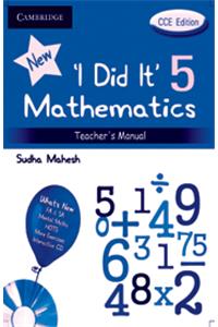 I Did It Mathematics Teachers Manual 5, CCE Edition