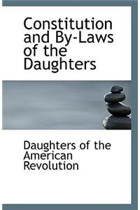 Constitution and By-Laws of the Daughters