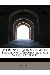 Specimens of German Romance Selected and Translated from Various Authors