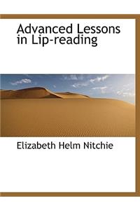 Advanced Lessons in Lip-Reading