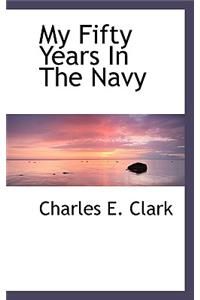 My Fifty Years in the Navy