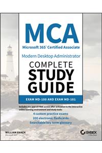 MCA Modern Desktop Administrator Complete Study Guide