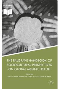 Palgrave Handbook of Sociocultural Perspectives on Global Mental Health