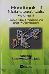 Handbook of Nutraceuticals Volume II