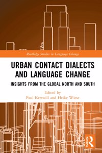 Urban Contact Dialects and Language Change