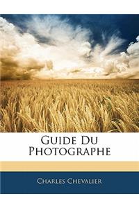 Guide Du Photographe